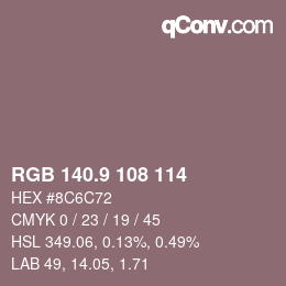 Color code: RGB 140.9 108 114 | qconv.com