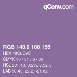 カラーコード: RGB 140.9 108 156 | qconv.com