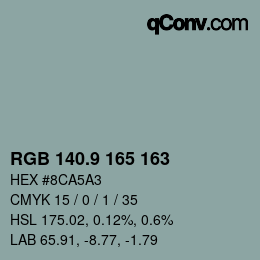 カラーコード: RGB 140.9 165 163 | qconv.com