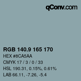 カラーコード: RGB 140.9 165 170 | qconv.com