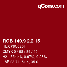 カラーコード: RGB 140.9 2.2 15 | qconv.com