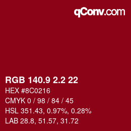 カラーコード: RGB 140.9 2.2 22 | qconv.com