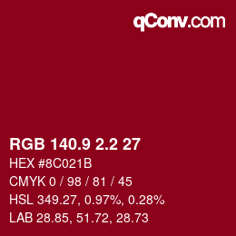 カラーコード: RGB 140.9 2.2 27 | qconv.com