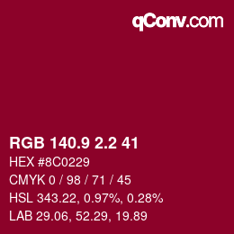 カラーコード: RGB 140.9 2.2 41 | qconv.com