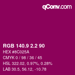 カラーコード: RGB 140.9 2.2 90 | qconv.com