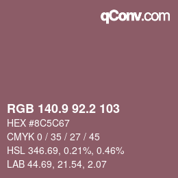 カラーコード: RGB 140.9 92.2 103 | qconv.com