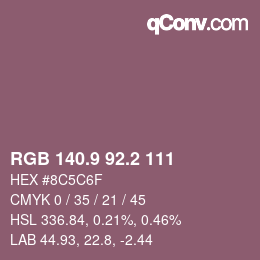 カラーコード: RGB 140.9 92.2 111 | qconv.com