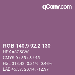カラーコード: RGB 140.9 92.2 130 | qconv.com