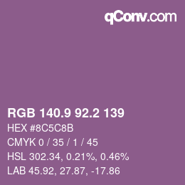 カラーコード: RGB 140.9 92.2 139 | qconv.com