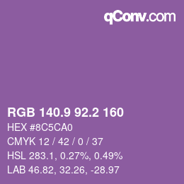 カラーコード: RGB 140.9 92.2 160 | qconv.com