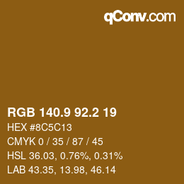 カラーコード: RGB 140.9 92.2 19 | qconv.com