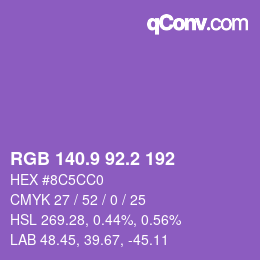カラーコード: RGB 140.9 92.2 192 | qconv.com