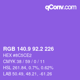 カラーコード: RGB 140.9 92.2 226 | qconv.com