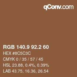 Color code: RGB 140.9 92.2 60 | qconv.com