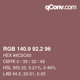 カラーコード: RGB 140.9 92.2 96 | qconv.com