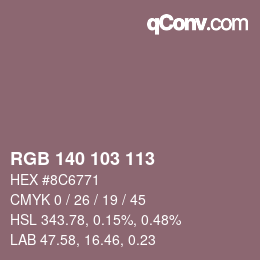 Color code: RGB 140 103 113 | qconv.com