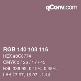 カラーコード: RGB 140 103 116 | qconv.com