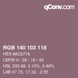 カラーコード: RGB 140 103 118 | qconv.com