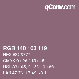 カラーコード: RGB 140 103 119 | qconv.com