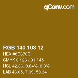 カラーコード: RGB 140 103 12 | qconv.com