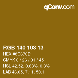 颜色代码: RGB 140 103 13 | qconv.com