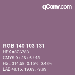 カラーコード: RGB 140 103 131 | qconv.com