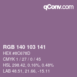 Color code: RGB 140 103 141 | qconv.com