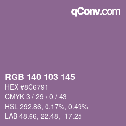 Color code: RGB 140 103 145 | qconv.com