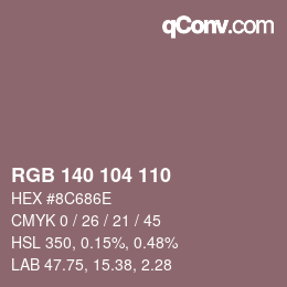 カラーコード: RGB 140 104 110 | qconv.com