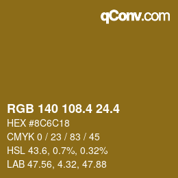 カラーコード: RGB 140 108.4 24.4 | qconv.com