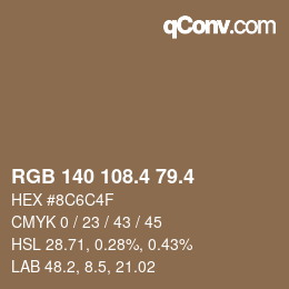 カラーコード: RGB 140 108.4 79.4 | qconv.com
