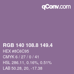 カラーコード: RGB 140 108.8 149.4 | qconv.com