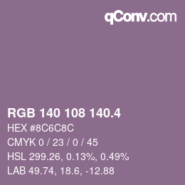 カラーコード: RGB 140 108 140.4 | qconv.com