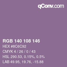 Color code: RGB 140 108 146 | qconv.com