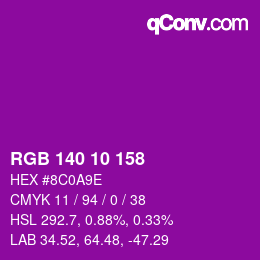 カラーコード: RGB 140 10 158 | qconv.com