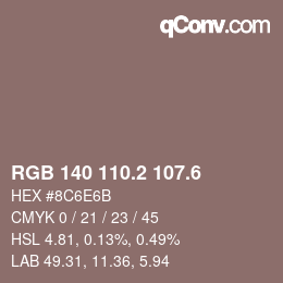 カラーコード: RGB 140 110.2 107.6 | qconv.com