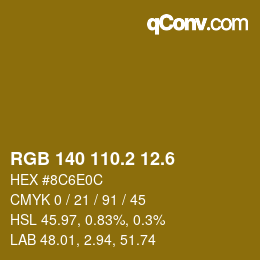 カラーコード: RGB 140 110.2 12.6 | qconv.com