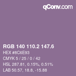 カラーコード: RGB 140 110.2 147.6 | qconv.com