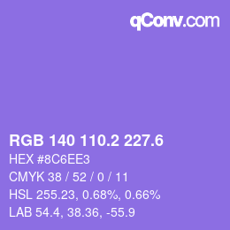 カラーコード: RGB 140 110.2 227.6 | qconv.com