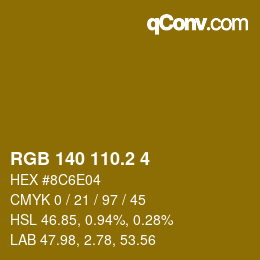 カラーコード: RGB 140 110.2 4 | qconv.com