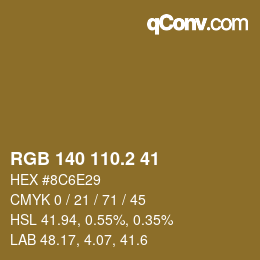 カラーコード: RGB 140 110.2 41 | qconv.com