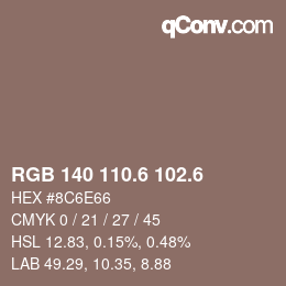 カラーコード: RGB 140 110.6 102.6 | qconv.com