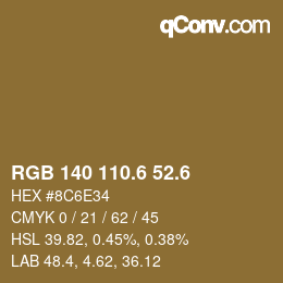 カラーコード: RGB 140 110.6 52.6 | qconv.com