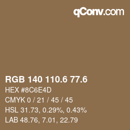 カラーコード: RGB 140 110.6 77.6 | qconv.com