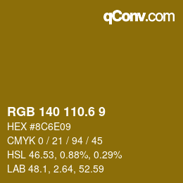 カラーコード: RGB 140 110.6 9 | qconv.com
