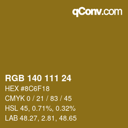 颜色代码: RGB 140 111 24 | qconv.com