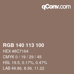 Color code: RGB 140 113 100 | qconv.com