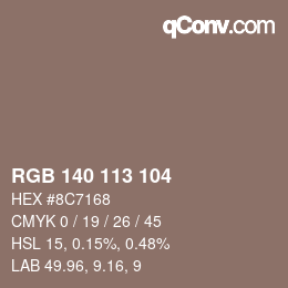颜色代码: RGB 140 113 104 | qconv.com