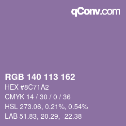 カラーコード: RGB 140 113 162 | qconv.com