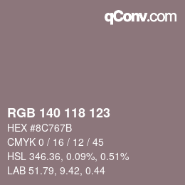 カラーコード: RGB 140 118 123 | qconv.com